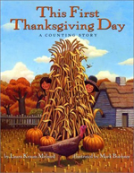 This First Thanksgiving Day by Laura Krauss Melmed