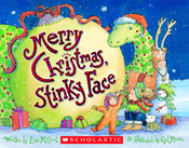 Merry Christmas, Stinky Face by Lisa McCourt