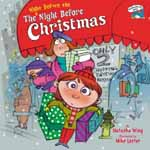 The Night Before the Night Before Christmas by Natasha Wing